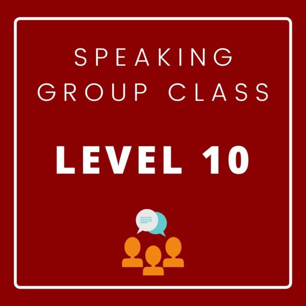 Speaking Group Class LV-10