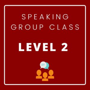 Speaking Group Class LV-2