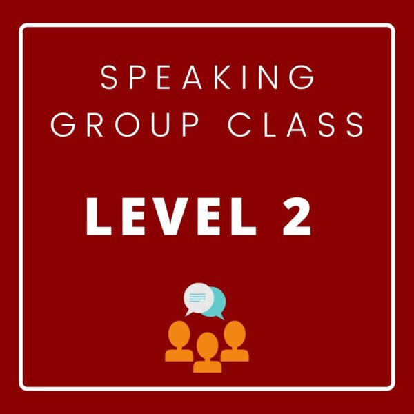 Speaking Group Class LV-2