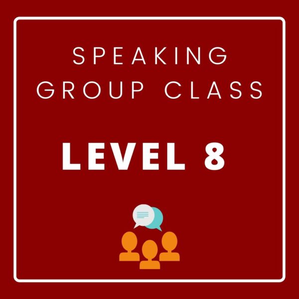 Speaking Group Class LV-8